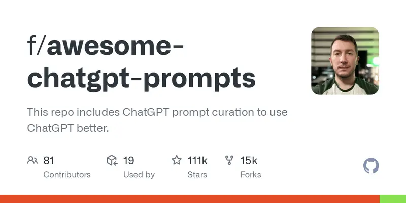 提高你的 ChatGPT 使用体验：Awesome ChatGPT Prompts 资源库